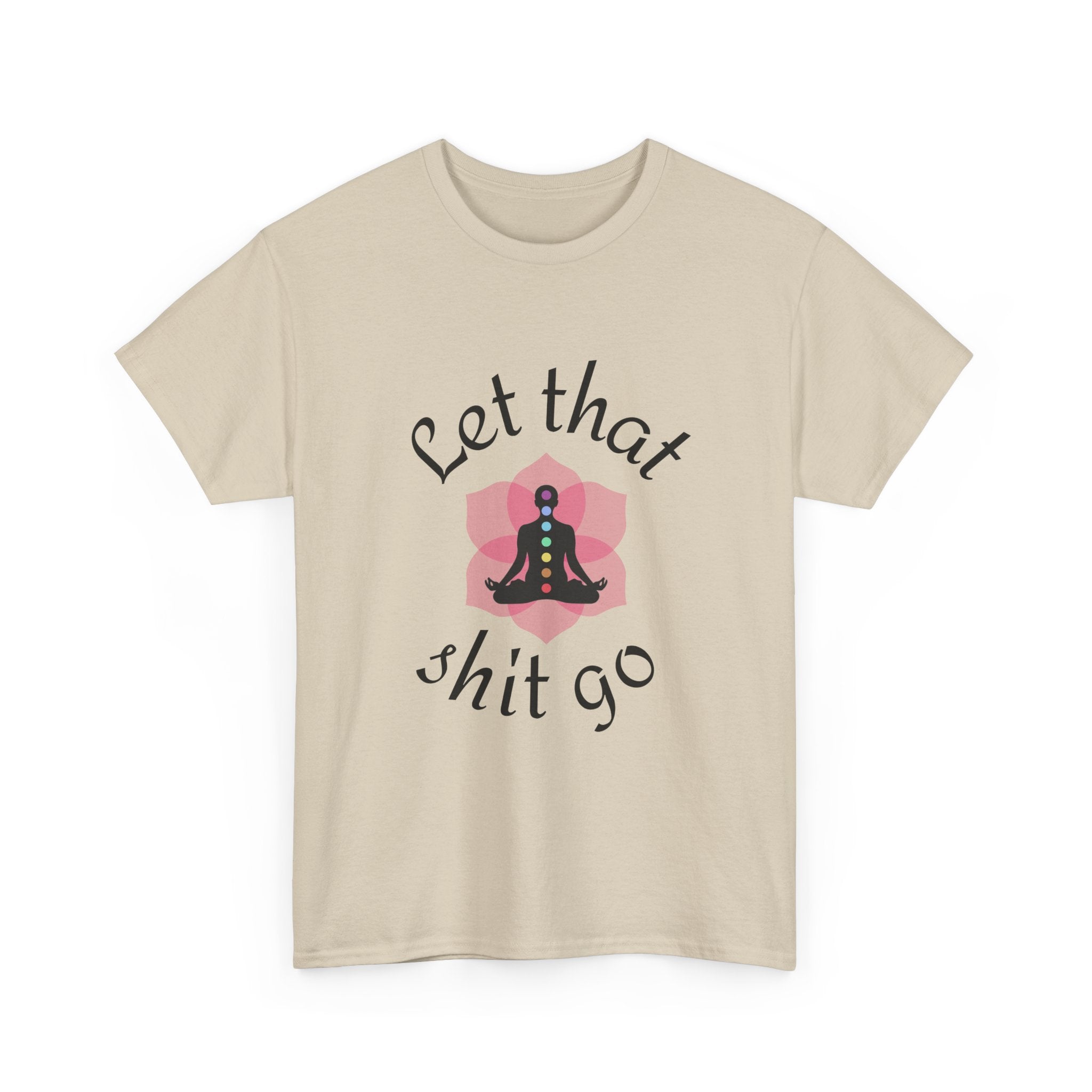 Camiseta Let That Shit Go | Yoga Mindfulness Tee